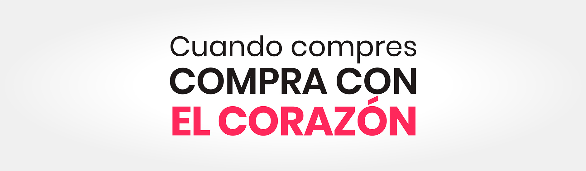 Compra con el coraz&oacute;n - Taller agencia